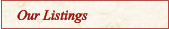 Our Listings